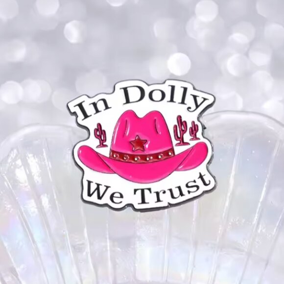 In Dolly We Trust Cowboy Hat Dolly Parton Enamel Pin NEW! 1092A6 - Picture 3 of 6
